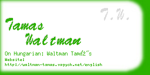 tamas waltman business card